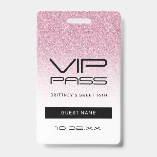 Badge Hot rose Ombre Parties scintillant Sweet 16th VIP
