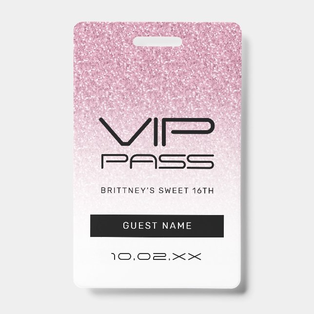 Badge Hot rose Ombre Parties scintillant Sweet 16th VIP  (Front)