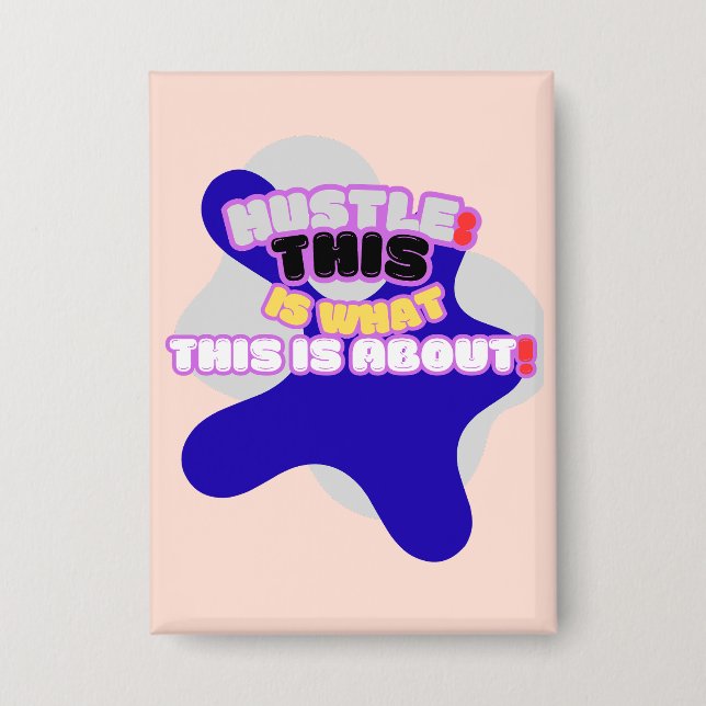 Badge Hustle : voilà de quoi il s'agit ! (Recto)