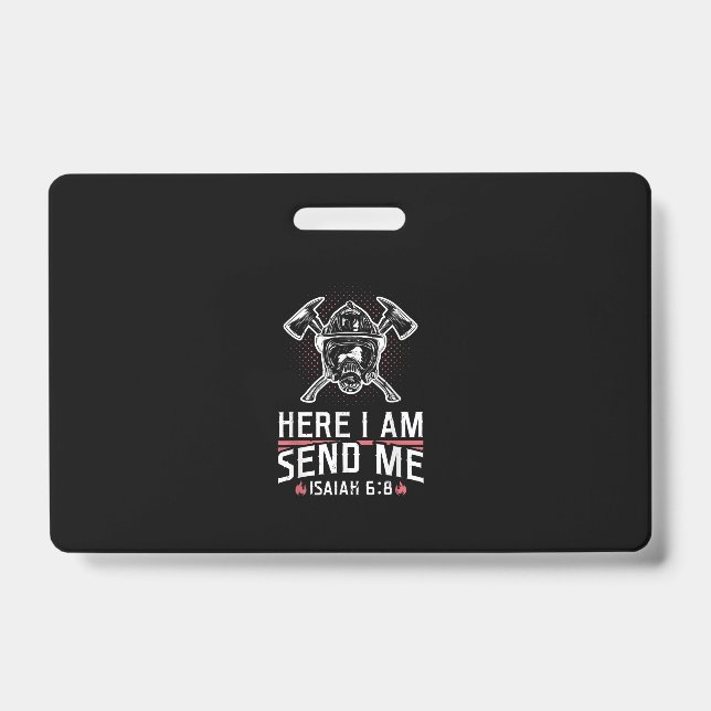 Badge Ici Je M'Envoie Esaïe 68 Pompier (Avant)