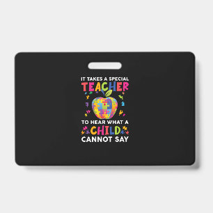 Badge Il faut un enseignant spécial pour entendre ce qu'