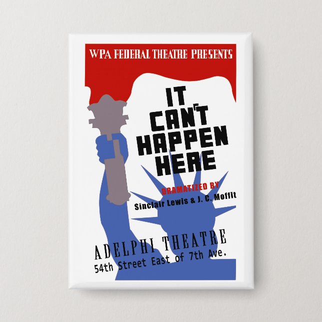 Badge Il ne peut pas arriver ici Poster WPA (Recto)