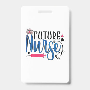 Badge Infirmière Cadeau Future Infirmière