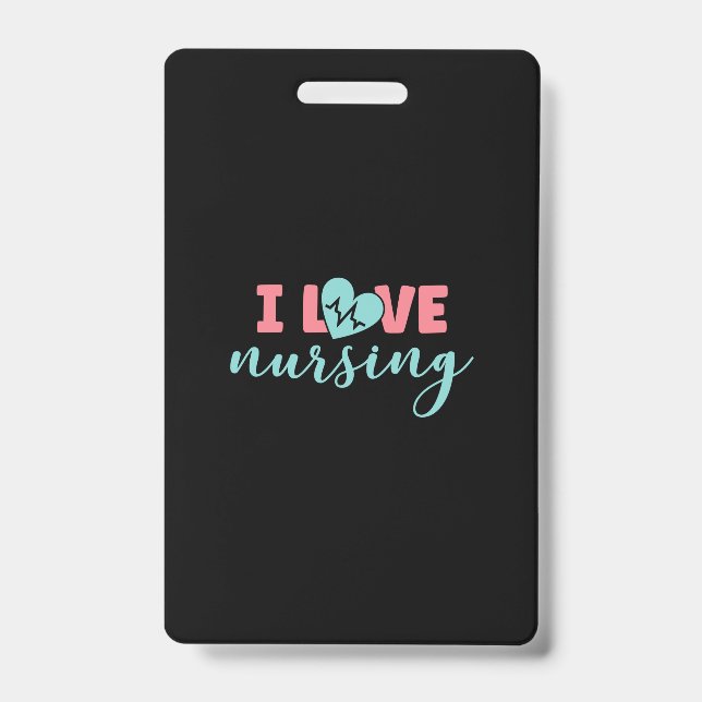 Badge Infirmière Cadeau | J'aime l'exercice infirmier (Avant)
