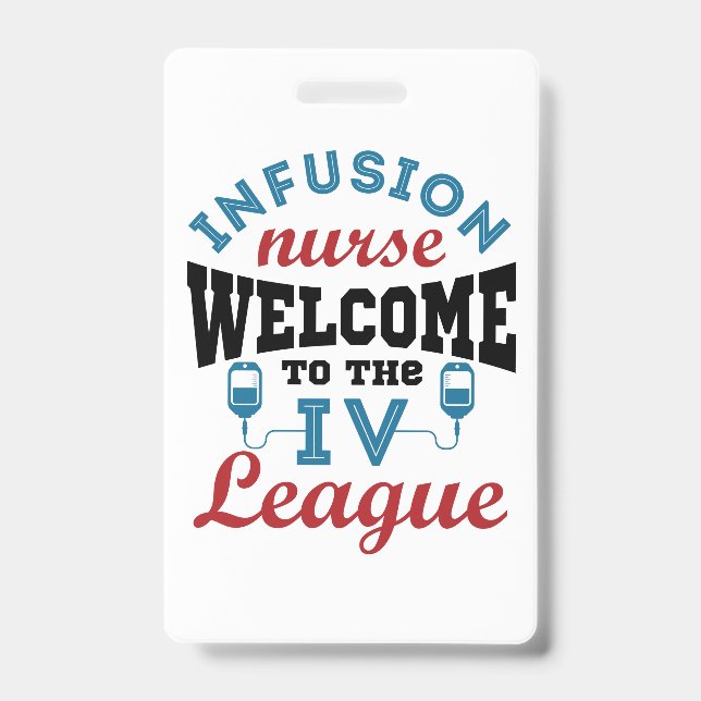 Badge Infirmière en perfusion Bienvenue à la ligue I.V. (Avant)