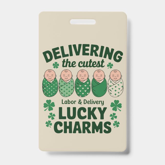 Badge Infirmière Labor & Delivery Lucky Charm Shamrock  (Avant)