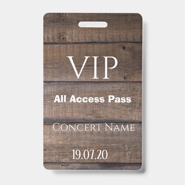 Badge Insigne de concert Rustic Wood VIP All Access Pass (Avant)