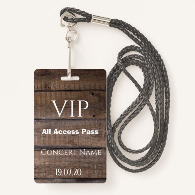 Badge Insigne de concert Rustic Wood VIP All Access Pass (Devant avec lanière)