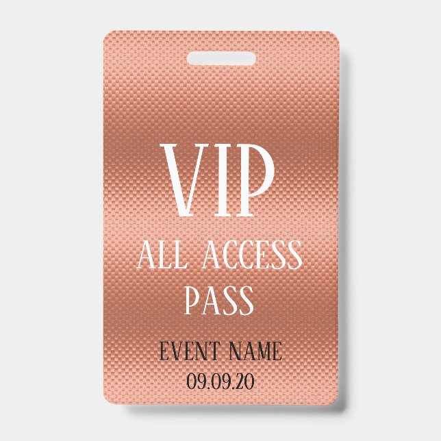 Badge Insigne de l'événement Girly Rose Gold VIP Access (Avant)