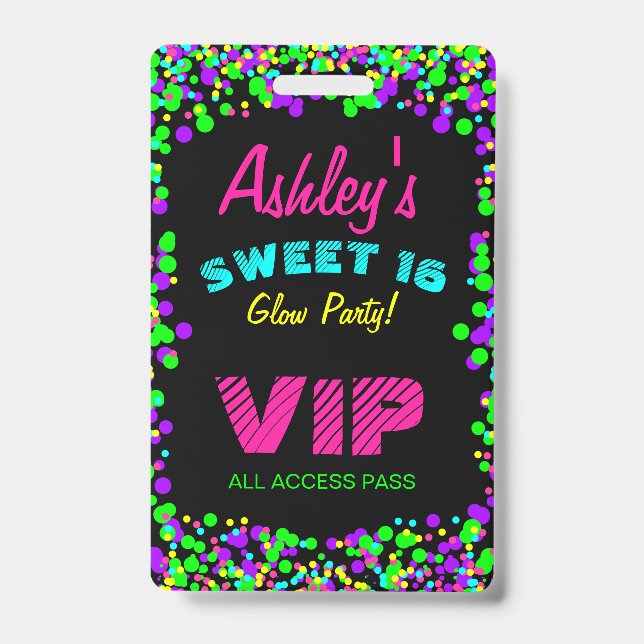 Badge Invitation d'anniversaire Sweet 16 Neon Glow VIP P (Avant)