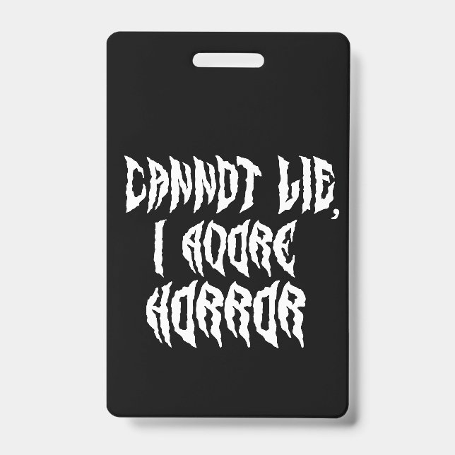 Badge J'adore l'horreur (Texte Blanc) (Avant)
