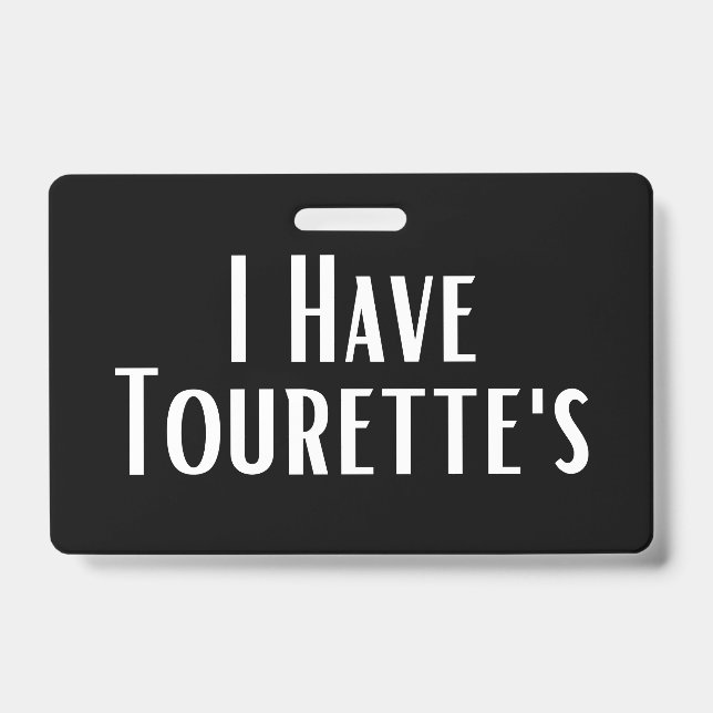 Badge J'ai le syndrome de la Tourette (Avant)