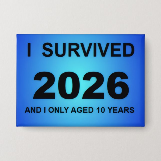 Badge J'ai survécu 2026 (Recto)