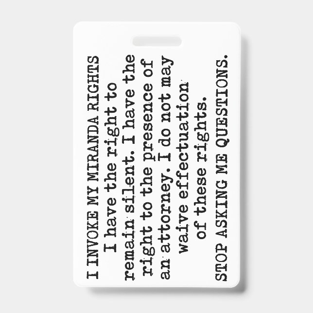 Badge J'Appelle Mes Droits Miranda/Je Ne Consent Pas (Avant)