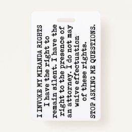 Badge J'Appelle Mes Droits Miranda/Je Ne Consent Pas