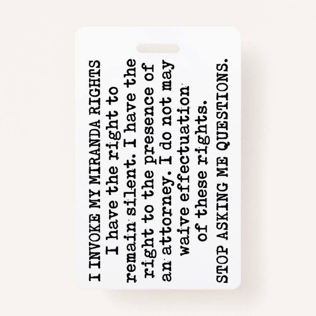 Badge J'Appelle Mes Droits Miranda/Je Ne Consent Pas (Devant)