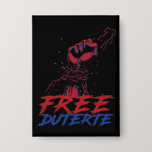 Badge Je Suis Pour Duterte Free DU30 Free Duterte