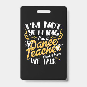Badge Je Suis Un Professeur De Danse
