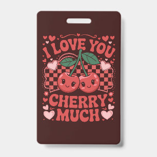 Badge Je t'aime beaucoup Cherry Groovy Mignon Fruit Sain