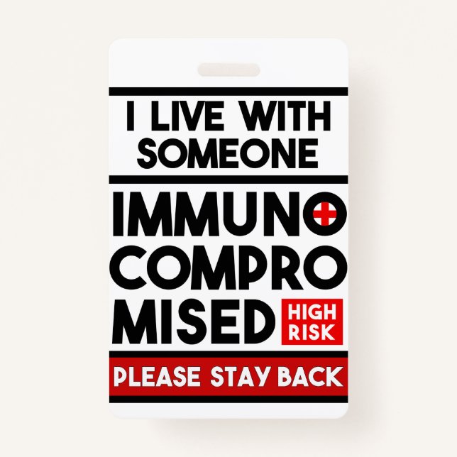 Badge Je Vis Avec Quelqu'Un Immunocompromis (Devant)