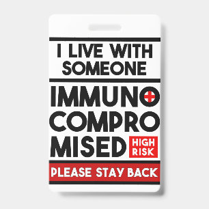 Badge Je Vis Avec Quelqu'Un Insigne Immunocompromis
