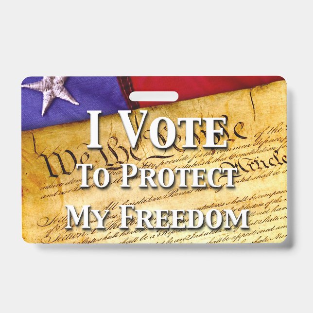 Badge Je Vote Pour Protéger Ma Liberté (Avant)