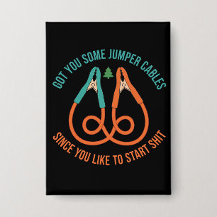 Badge Je vous ai apporté des câbles de démarrage puisque