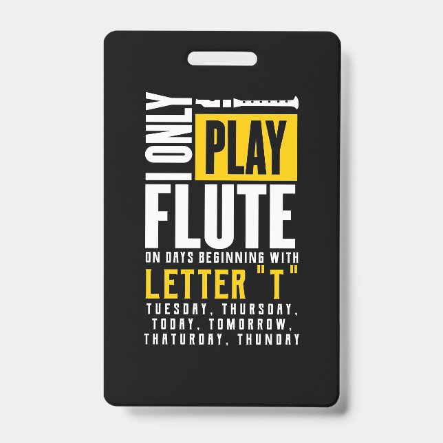 Badge Jouer uniquement de la flute (Avant)