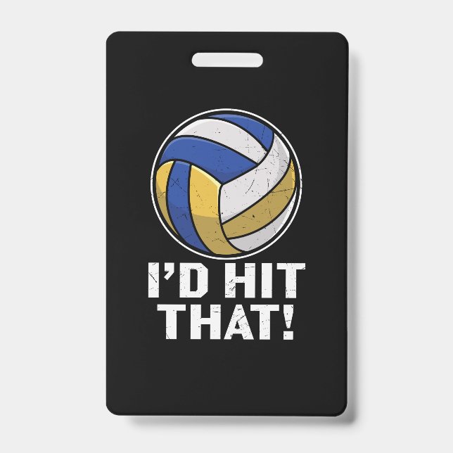 Badge Joueur de volley-ball | Je frapperais ça (Avant)