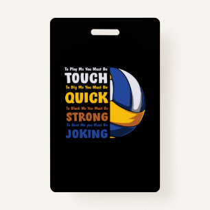 Badge Joueur de volley-ball Vous Devez Être Forts