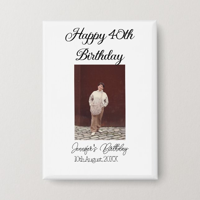 Badge Joyeux 40e anniversaire photo moderne simple (Recto)