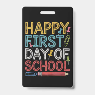 Badge Joyeux premier jour d'école Retour à l'école 