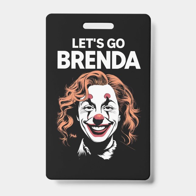 Badge Kamala Clown Allons-y Brenda (Avant)
