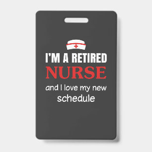 Badge La vie infirmière   Je suis une infirmière retrait