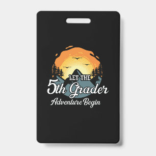 Badge Laisser Commencer l'aventure de 5e année