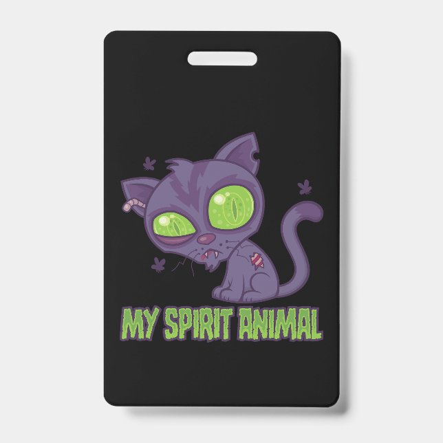 Badge Le Chat Zombie Est Mon Animal Spirituel (Avant)