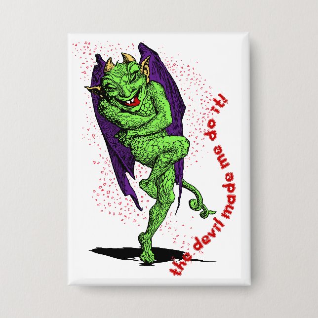 Badge Le diable m'a fait faire ça ! (Recto)