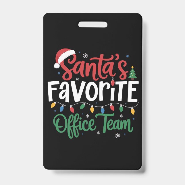 Badge L'équipe de bureau préférée du Père Noël Noël drôl (Avant)