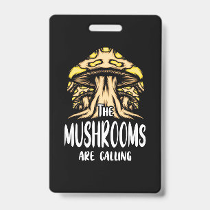 Badge Les champignons appellent