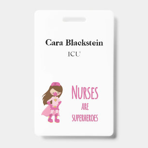 Badge Les infirmières sont des super-héros avec nom et s
