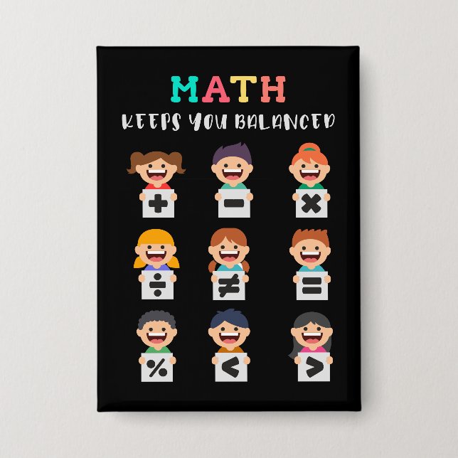 Badge Les maths vous gardent en équilibre (Recto)