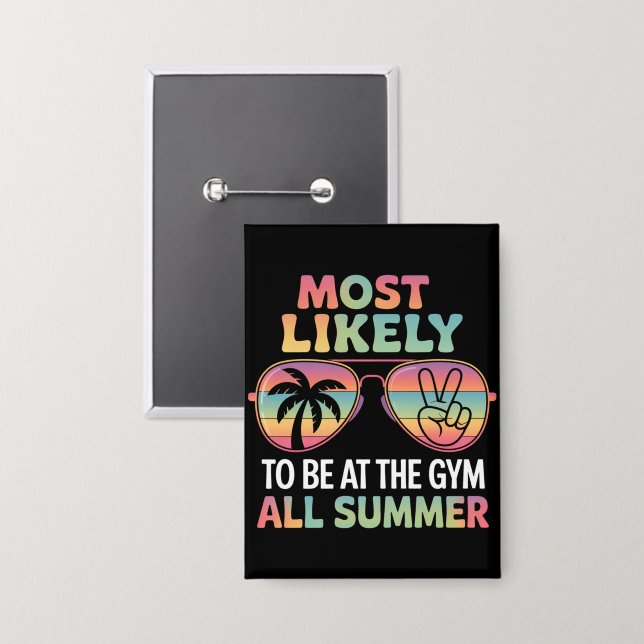 Badge Les Plus Probables D'Être À La Salle De Sport Tout (Recto/Verso)