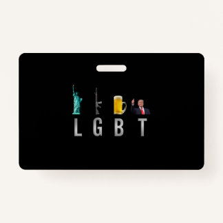 Badge LGBT - Armes de la liberté Bière Trump 6