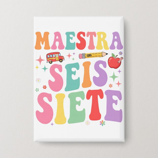 Badge Maestra Six Seven Retro Professeur Mignon Espagnol (Recto)