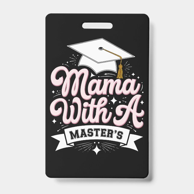 Badge Maman avec diplômé de master diplômée maman (Avant)