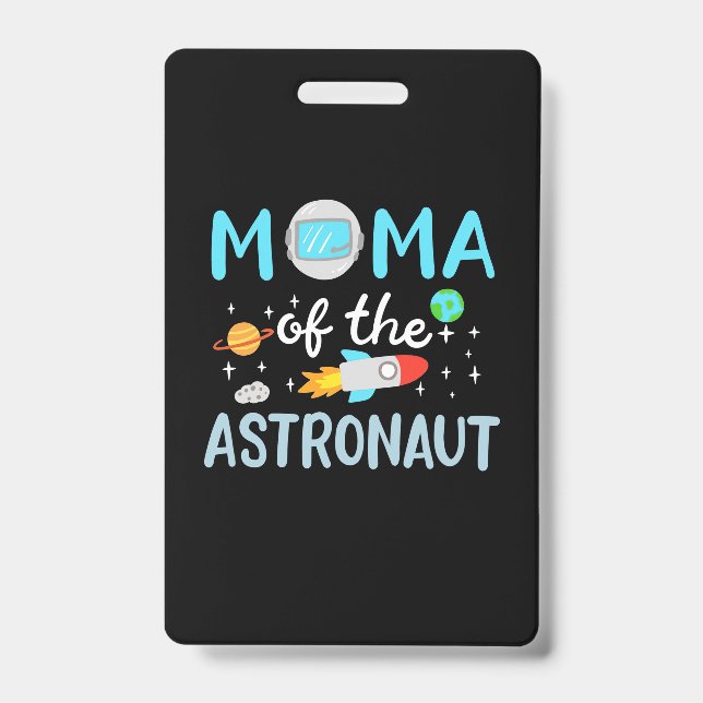 Badge Maman De L'Astronaut (Avant)
