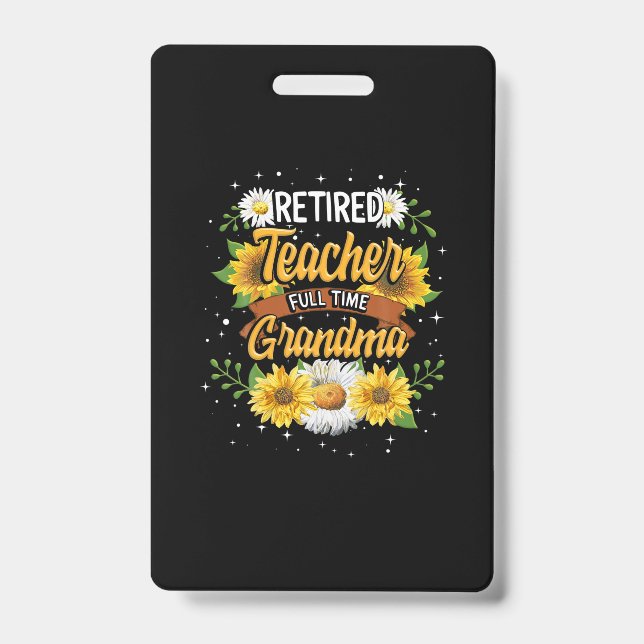 Badge Maman enseignante retraitée à temps plein retraite (Avant)