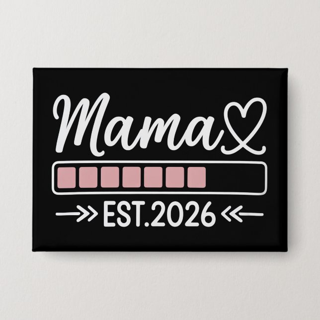 Badge Maman est. 2026 Annonce de grossesse Maman  (Recto)