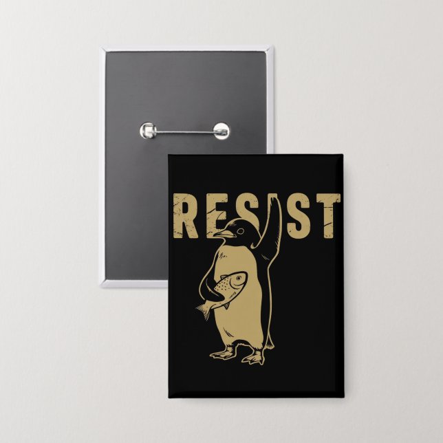 Badge Manchots résistent Les manchots protestent contre  (Recto/Verso)