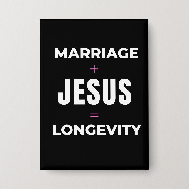 Badge Mariage + Jésus = Longévité (Recto)